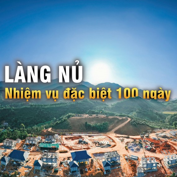 Nhiệm vụ đặc biệt 100 ngày tại làng Nủ